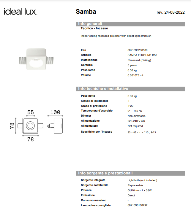 Spot Samba fi square d55 Patrat/Rotund